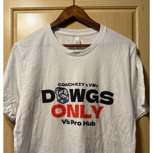 Dawgs Only Volleyball Training w/Coach Kiy TShirt, NEW,‎ White, Unisex M